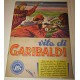 Vita di Garibaldi collezioni Lampo album di figurine 1961